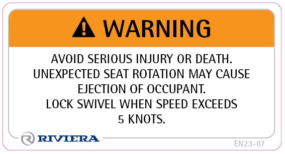 Label Safety Unexpected Seat Rotation 23-07